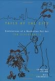 Tails of the City: Confessions of a Manhattan Pet Vet