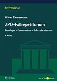 Produkt-Bild: ZPO-Fallrepetitorium: Grundlagen - Examenswissen - Referendariatspraxis