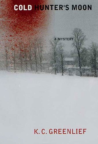 Cold Hunter's Moon (Sheriff Lark Swenson and Detective Lacey Smith)