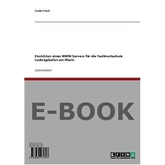 Einrichten eines WWW-Servers f�r die Fachhochschule Ludwigshafen am Rhein