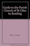 Guide to the parish of S. Giles-in-Reading