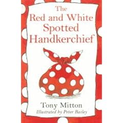 The Red and White Spotted Handkerchief