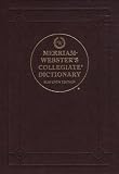 Merriam-Webster's Collegiate Dictionary, 11th Edition