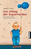 Produkt-Bild: Der Alltag der Superhelden: M&auml;rchen f&uuml;r anders begabte Erwachsene
