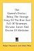 Book The Queen's Doctor: Being The Strange Story Of The Rise And Fall Of Struensee, Dictator, Lover And Doctor Of Medicine