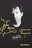John Zorn: Tradition and Transgression