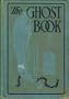 The ghost book;: Stories