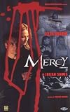 Mercy - Senza Pieta