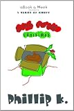 a Book a Week presents: Dog Pooh X-Mas (5 Years of Rants)