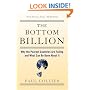 The Bottom Billion: Why the Poorest Countries are Failing and What Can Be Done About It