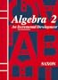 Algebra 2: An Incremental Development, Second edition (Saxon Algebra)
