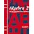 Algebra 2: An Incremental Development (Saxon Algebra)
