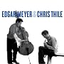 Edgar Meyer & Chris Thile (W/Dvd) (Dlx)