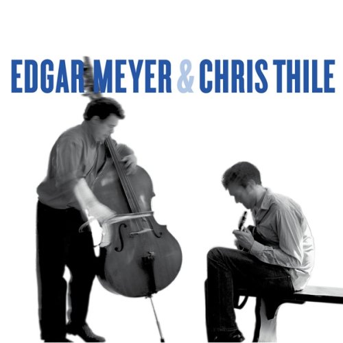 Produkt-Bild: Edgar Meyer & Chris Thile