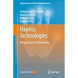 haptics technologies bringing touch to multimedia springer series on touch and haptic systems
