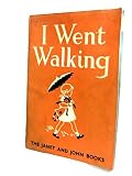 I went walking (Janet and John books)