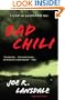 Bad Chili: A Hap and Leonard Novel (4) (Vintage Crime/Black Lizard)