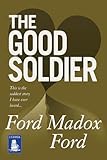 The good soldier : a tale of passion