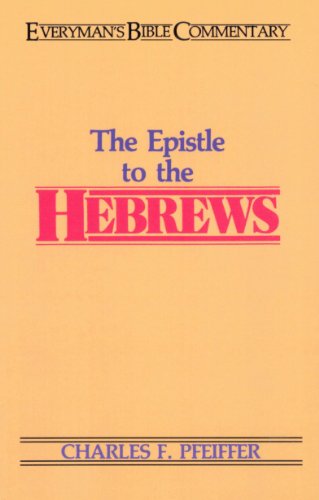 Hebrews- Everyman's Bible Commentary (Everyman's Bible Commentaries)