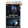 Dying to Live: Vom �berleben unter Zombies