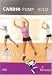 Used : Cardio Pump Hi/Lo - Starring Amy Bento