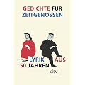 Gedichte f�r Zeitgenossen: Lyrik aus 50 Jahren
