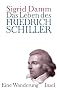 Das Leben des Friedrich Schiller