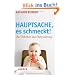 Hauptsache, es schmeckt!: Die Wahrheit �ber Babynahrung