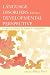 Books : Language Disorders From a Developmental Perspective: Essays in Honor of Robin S. Chapman (New Directions in Communication Disorders Research: Integrative ... Disorders Research, Integrative Approaches)