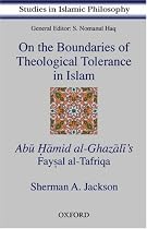On the Boundaries of Theological Tolerance in Islam (Studies in Islamic Philosophy)