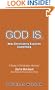 God Is. How Christianity Explains Everything