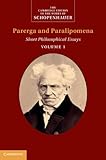 Parerga and paralipomena : short philosophical essays