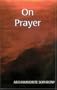 On Prayer (Archimandrite Sophrony)