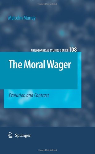 The Moral Wager: Evolution and Contract (Philosophical Studies Series) On Sale