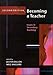 Becoming a Teacher: Issues in Secondary Teaching (2nd Edition)