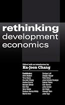 Rethinking Development Economics (Anthem Studies in Development and Globalization)