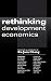 Rethinking Development Economics (Anthem Studies in Development and Globalization)