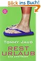 Resturlaub: Das Zweitbuch