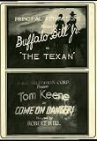 The Texan (1932) & Come on Danger (1932)