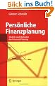 Pers�nliche Finanzplanung: Modelle und Methoden des Financial Planning