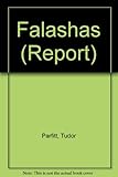 The Falashas : the Jews of Ethiopia
