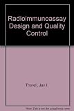 Radioimmunoassay design and quality control