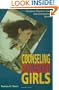 Counseling Adolescent Girls (Creative Pastoral Care and Counseling) (Creative Pastoral Care & Counseling)
