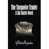 the turquoise trader a zia yazzie novel