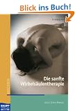Die sanfte Wirbels�ulen-Therapie nach Dorn-Breuss