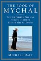 The Book of Mychal: The Surprising Life and Heroic Death of Father Mychal Judge