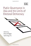 Public governance in Asia and the limits of electoral democracy