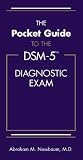 The Pocket Guide to the DSM-5(TM) Diagnostic Exam