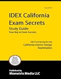 IDEX California Exam Secrets Study Guide: IDEX Test Review for the California Interior Design Examination
