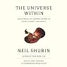 The Universe Within: Discovering the Common History of Rocks, Planets, and People
